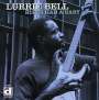 Lurrie Bell: Blues Had A Baby, CD