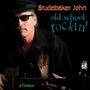 Studebaker John: Old School Rockin', CD