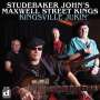 Studebaker John's Maxwell Street Kings: Kingsville Jukin, CD