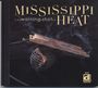 Mississippi Heat: Warning Shot, CD