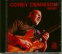 Corey Dennison: Corey Dennison Band, CD