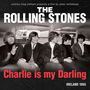 The Rolling Stones: Charlie Is My Darling, BR