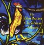 John Rutter: The John Rutter Christmas Album, CD