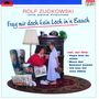 : Rolf & seine Freunde/Frag' mir doch..., CD
