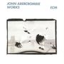 John Abercrombie (1944-2017): Works, LP