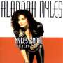 Alannah Myles: Myles & More - The Very Best Of Alannah Myles, CD