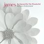 James (Rockband): Be Opened By The Wonderful (White Vinyl), LP,LP