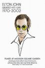 Elton John: Greatest Hits Live 1970 - 2002, DVD