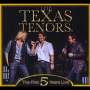 The Texas Tenors: The First 5 Years Live, CD