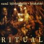 Raoul Björkenheim: Ritual, CD