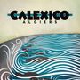 Calexico: Algiers, LP