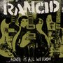 Rancid: Honor Is All We Know, LP