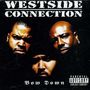 Westside Connection: Bow Down, CD
