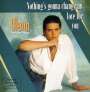 Glenn Medeiros: Nothing's Gonna Change My Love ..., CD