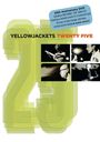 Yellowjackets: Twenty Five, DVD,CD