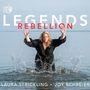 Text: "LEGENDS REBELLION, LAURA STRICKLING • JOY SCHREIER". Eine Frau im schwarzen Kleid spritzt Wasser auf.