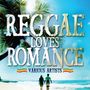 : Reggae Loves Romance, CD