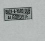 Alborosie: Back-A-Yard Dub, CD