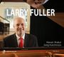 Larry Fuller: Larry Fuller, CD