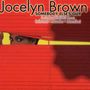 Brown Jocelyn: Somebody Else's Guy, CDM