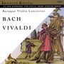 Johann Sebastian Bach (1685-1750): Violinkonzerte BWV 1041-1043, CD