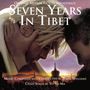 John Williams (geb. 1932): Seven Years In Tibet - Soundtrack, CD