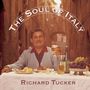: Richard Tucker - The Soul of Italy, CD