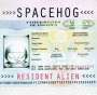 Spacehog: Resident Alien, CD