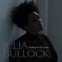 : Julia Bullock - Walking in the Dark, CD