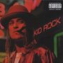 Kid Rock: Devil Without A Cause, CD