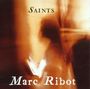 Marc Ribot: Saints, CD
