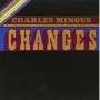 Charles Mingus: Changes Two, CD