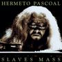 Hermeto Paschoal: Slaves Mass, CD