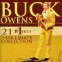 Buck Owens: 21 No. 1 Hits - Ultimate Collection, CD