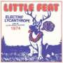 Little Feat: Electrif Lycanthrope (Live) (Limited Edition), LP,LP