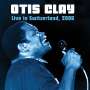 Otis Clay: Live In Switzerland 2006, CD,CD