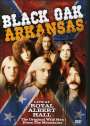 Black Oak Arkansas: Live At Royal Albert Hall, DVD
