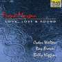 Frank Morgan (Jazz): Love, Lost & Found, CD
