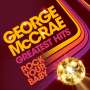 George McCrae: Rock Your Baby: Greatest Hits, CD,CD