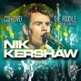 Nik Kershaw: Live In Concert, CD,DVD