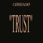 Corrado: Trust, MAX