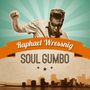 Raphael Wressnig: Soul Gumbo, LP