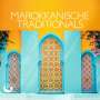 : Marokkanische Traditionals, CD