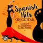 : Spanish Hits On Guitar, CD