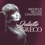 Juliette Gréco: Mes Plus Belles Chansons, CD,CD
