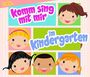 : Komm sing mit mir im Kindergarten, CD,CD,CD