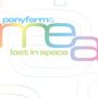 Mea & Ponyfarm: Lost In Space, CD