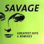 Savage (Italo Disco): Greatest Hits & Remixes, LP