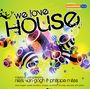 : We Love House, CD,CD