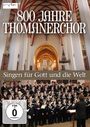 : 800 Jahre Thomanerchor, DVD